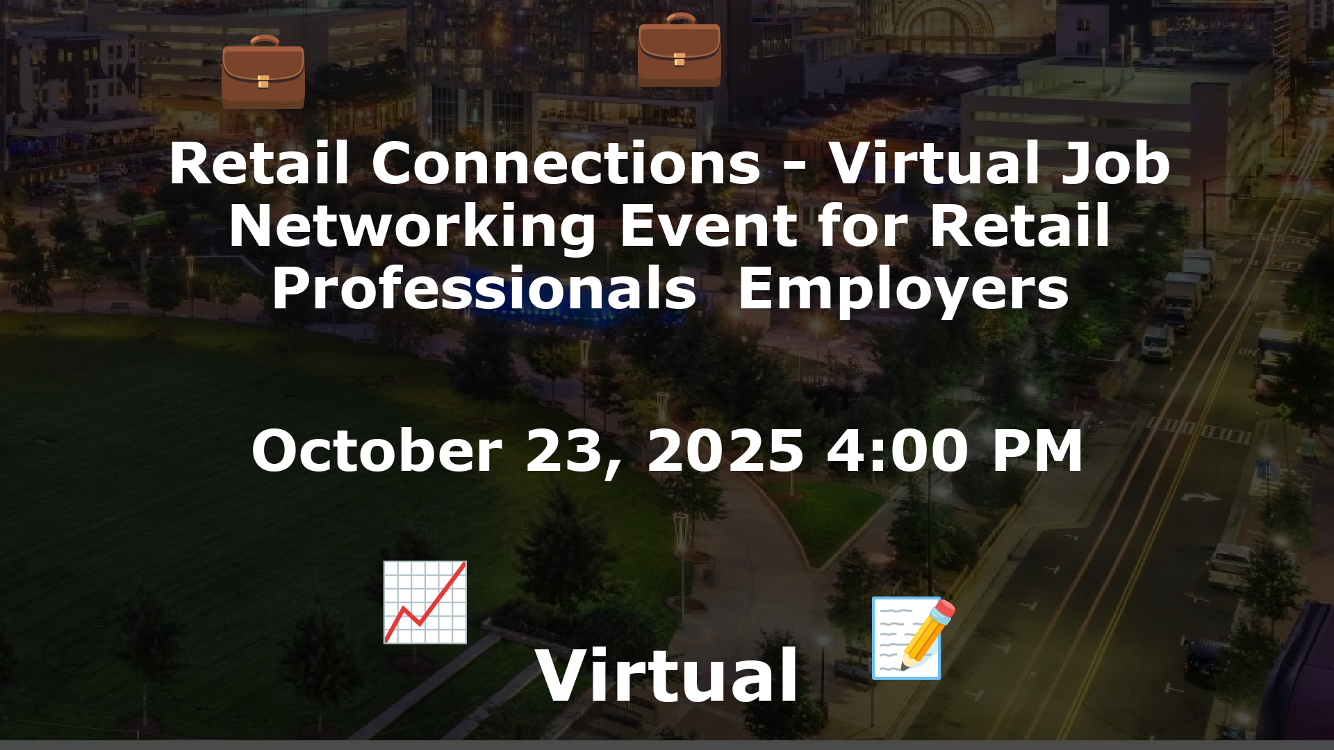 Retail Connections - Virtual Job  Networking Event for Retail Professionals  Employers event image